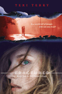 Fractured: Book Two in the Slated Trilogy