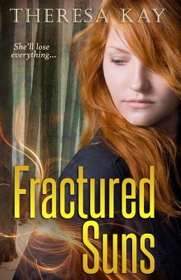 Fractured Suns - Kay, Theresa