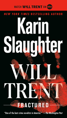 Fractured: Will Trent - Slaughter, Karin