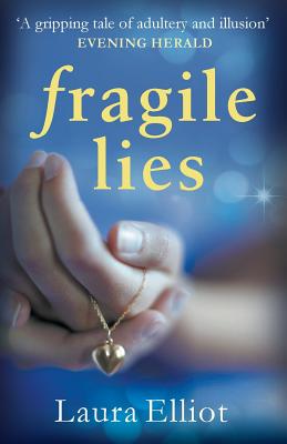 Fragile Lies - Elliot, Laura