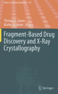 Fragment-Based Drug Discovery and X-Ray Crystallography