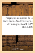 Fragments compos?s de la Proven?ale, entr?e ajout?e aux F?tes de Thalie