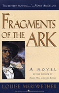 Fragments of the Ark