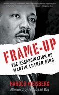 Frame-Up: The Assassination of Martin Luther King