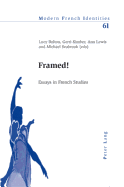 Framed!: Essays in French Studies