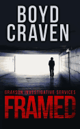 Framed: Grayson Investigative Services