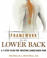 Framework for Lower Back: A 6-Step Plan for Treating Lower Back Pain