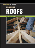 Framing Roofs: With Larry Haun