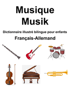Franais-Allemand Musique / Musik Dictionnaire illustr bilingue pour enfants