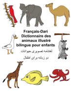 Franais-Dari Dictionnaire des animaux illustr bilingue pour enfants