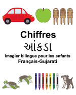 Franais-Gujarati Chiffres Imagier bilingue pour les enfants