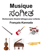 Franais-Kannada Musique Dictionnaire illustr bilingue pour enfants