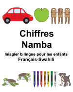 Franais-Swahili Chiffres/Namba Imagier bilingue pour les enfants