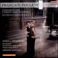 Franaix: Concertos for 2 Pianos and Orchestra; Poulenc: Les Animaux Modles Suite - Mona Bard (piano); Rica Bard (piano); Rheinland-Pfalz Staatsphilharmonie; Ariane Matiakh (conductor)