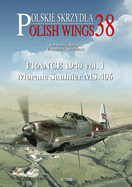 France 1940 Vol. 1 Morane Saulnier Ms.406