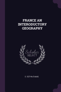 France an Interoductory Geography