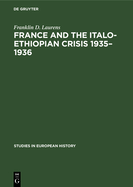 France and the Italo-Ethiopian Crisis 1935-1936