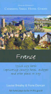France (Charming Small Hotel Guides)