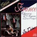 France Chasons d'Amour: Love Songs