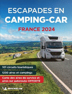 France escapades en camping-car 2024