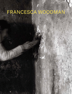 Francesca Woodman: Alternate Stories