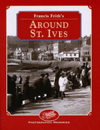 Francis Frith's Around St.Ives