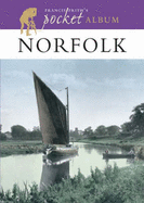 Francis Frith's Norfolk Pocket Album: A Nostalgic Album