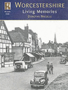 Francis Frith's Worcestershire: Living Memories