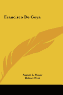 Francisco De Goya