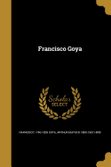 Francisco Goya