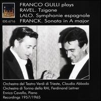 Franco Gulli plays Ravel, Lalo, Franck - Enrica Cavallo (piano); Franco Gulli (violin)