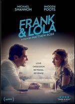 Frank and Lola - Matthew Ross