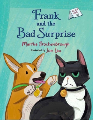 Frank and the Bad Surprise - Brockenbrough, Martha