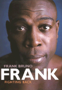 Frank: Fighting Back - Bruno, Frank, and Mitchell, Kevin