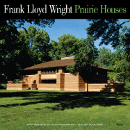 Frank Lloyd Wright Prairie Houses