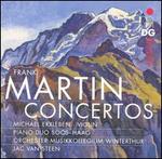 Frank Martin: Concertos - Adrienne Sos (piano); Dimitri Vecchi (flute); Fabio di Casola (clarinet); Frdric Bonvin (trombone);...