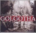 Frank Martin: Golgotha