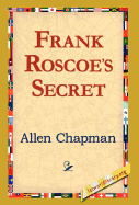 Frank Roscoe's Secret