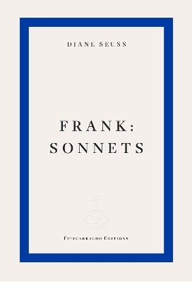 frank: sonnets - Seuss, Diane