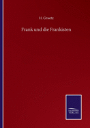 Frank und die Frankisten