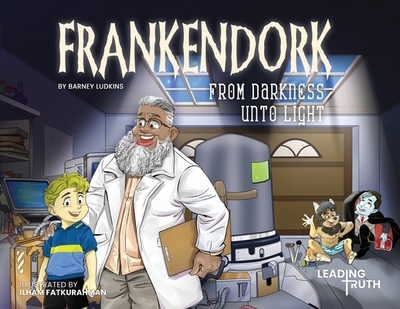 Frankendork: From Darkness Unto Light - 