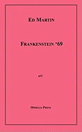 Frankenstein '69 - Martin, Ed