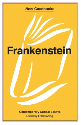 Frankenstein - Botting, Fred