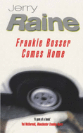 Frankie Bosser Comes Home