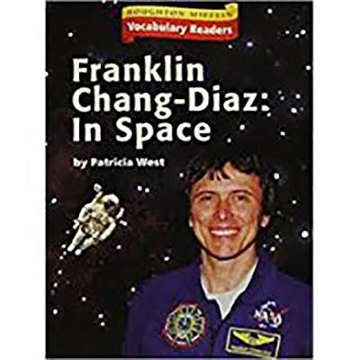Franklin Chang Diaz in Space: Theme 1.2 Level 4 - Read