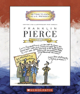 Franklin Pierce: Fourteenth President 1853-1857