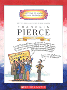 Franklin Pierce: Fourteenth President