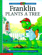 Franklin Plants a Tree - Bourgeois, Paulette