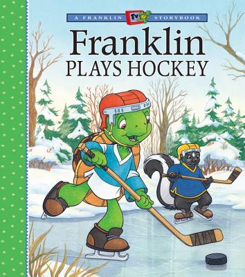 Franklin Plays Hockey - Jennings, Sharon (Adapted by), and Lei, John (Adapted by), and Koren, Mark (Adapted by)