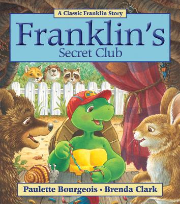 Franklin's Secret Club - Bourgeois, Paulette